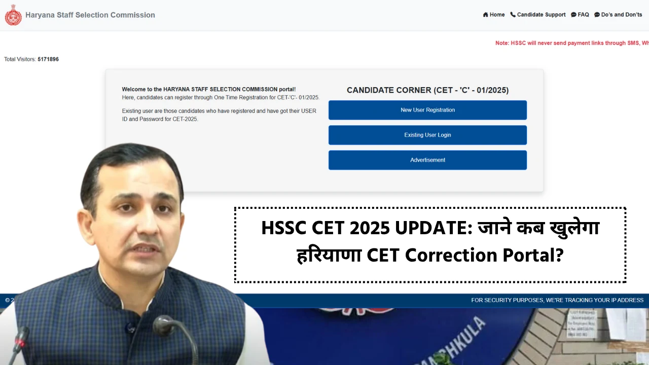 when Haryana HSSC CET 2025 Correction Portal will open?